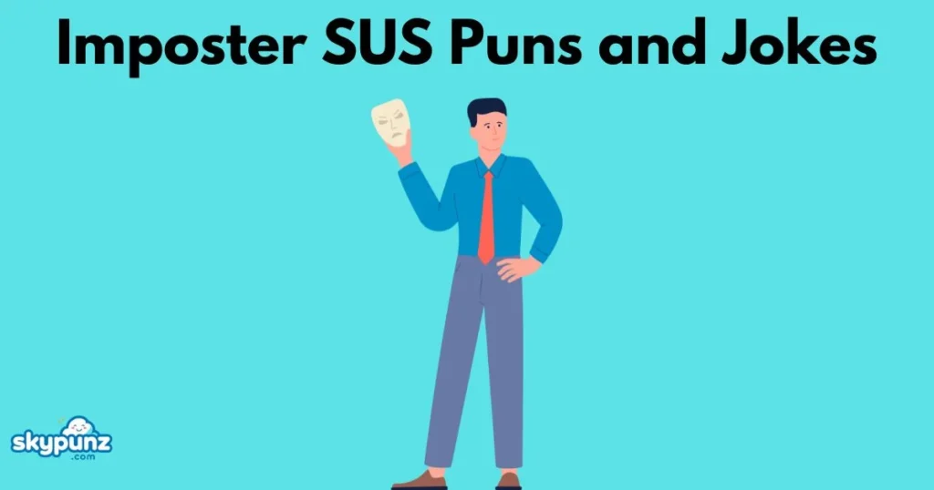 Imposter Sus Puns And Jokes