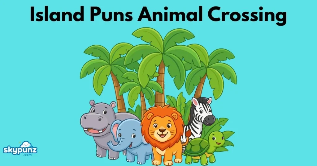 Island Puns Animal Crossing