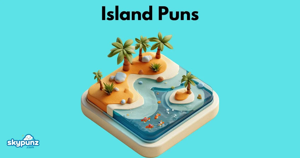 Island Puns