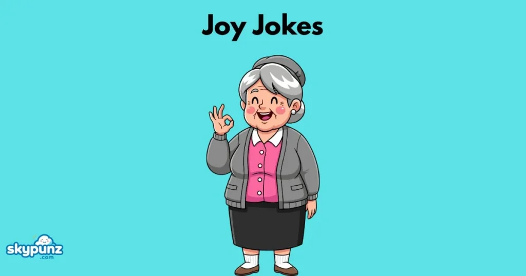 Joy Jokes