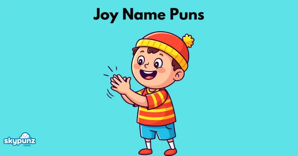 Joy Name Puns