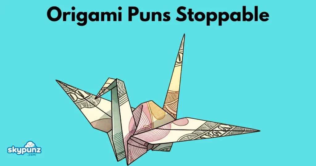 Origami Puns Stoppable