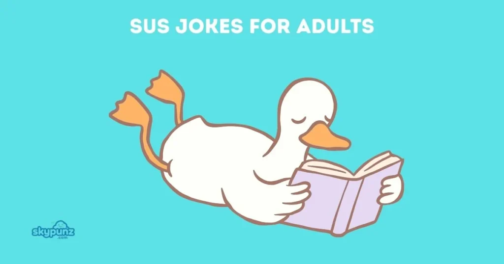 Sus Jokes For Adults