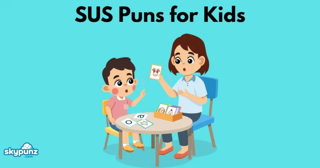Sus Puns For Kids
