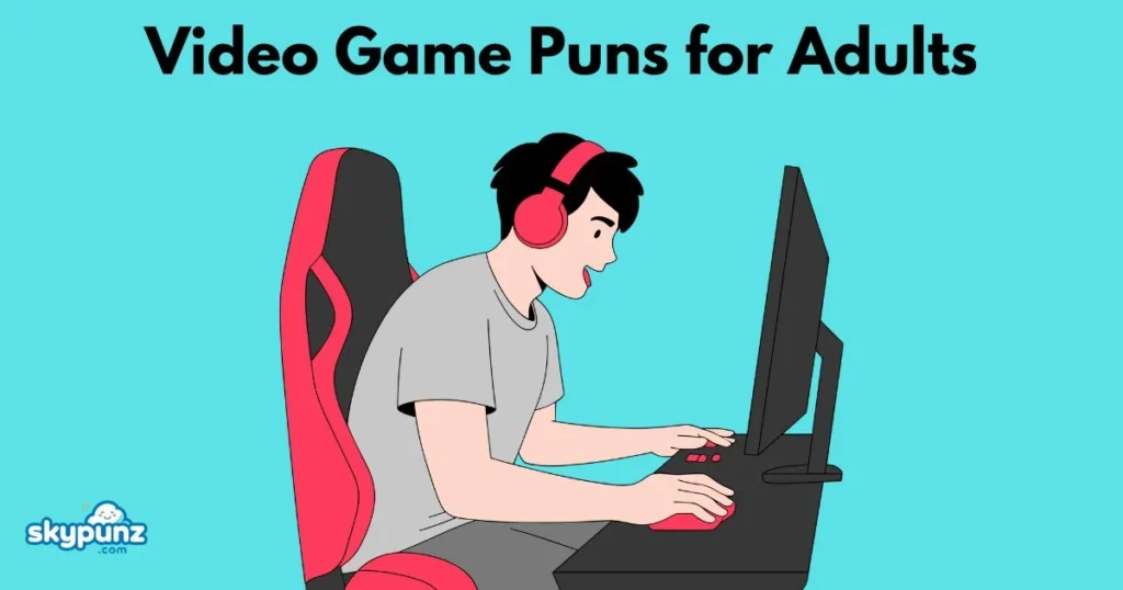 Video Game Puns For Adults