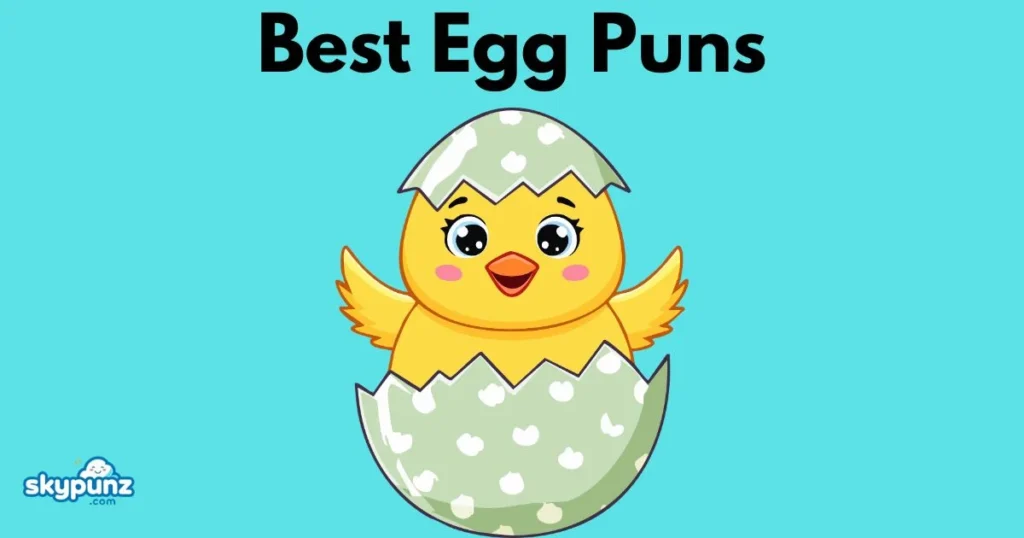 Best Egg Puns
