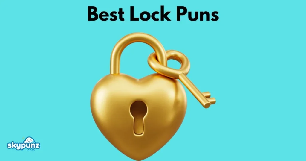 Best Lock Puns