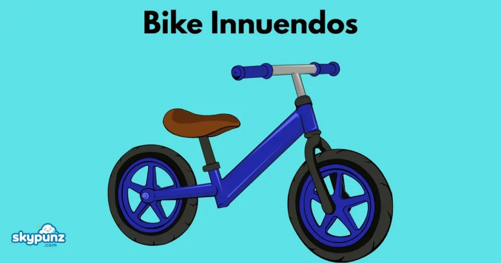 Bike Innuendos