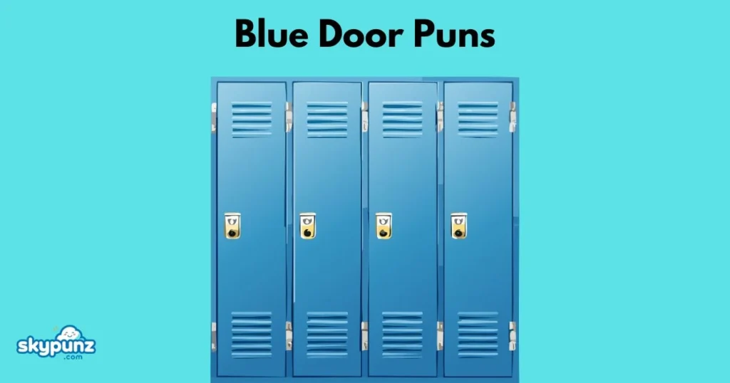 Blue Door Puns