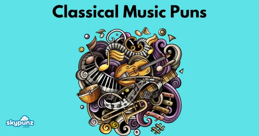 Classical Music Puns