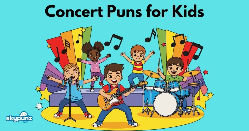 Concert Puns For Kids