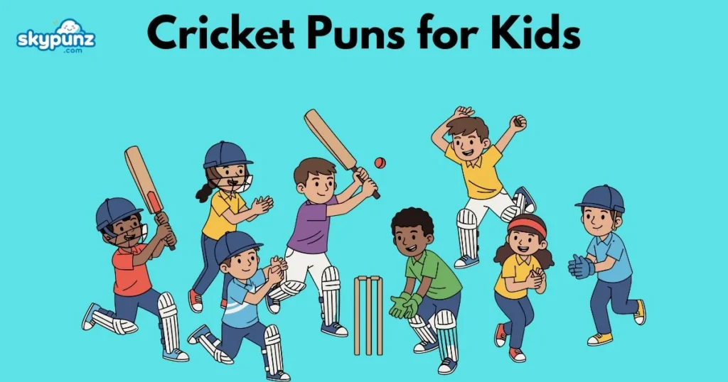 Cricket Puns For Kids