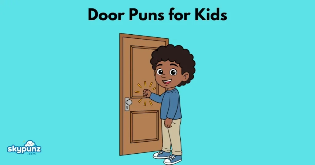 Door Puns For Kids