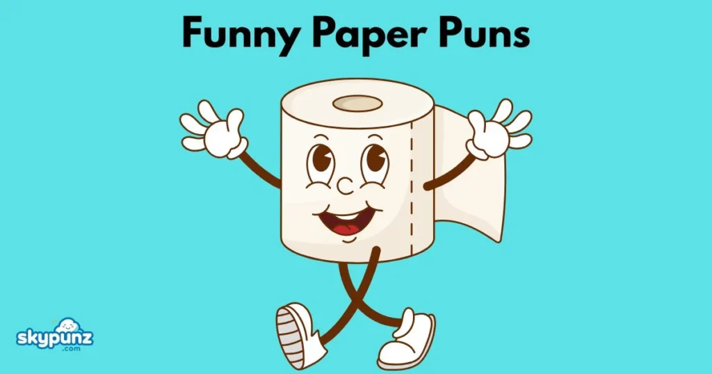 Funny Paper Puns