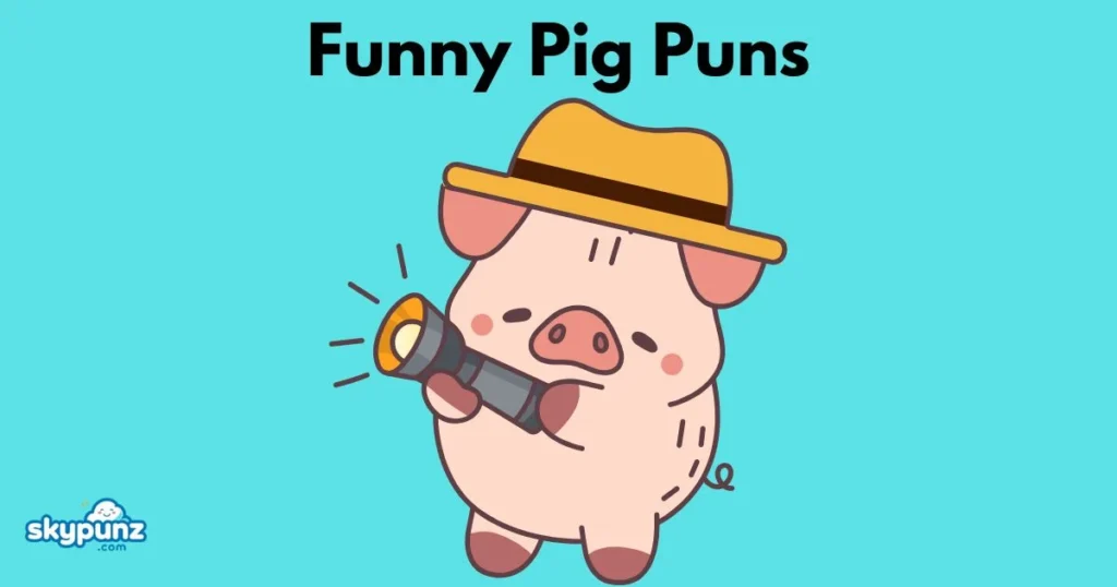 Funny Pig Puns