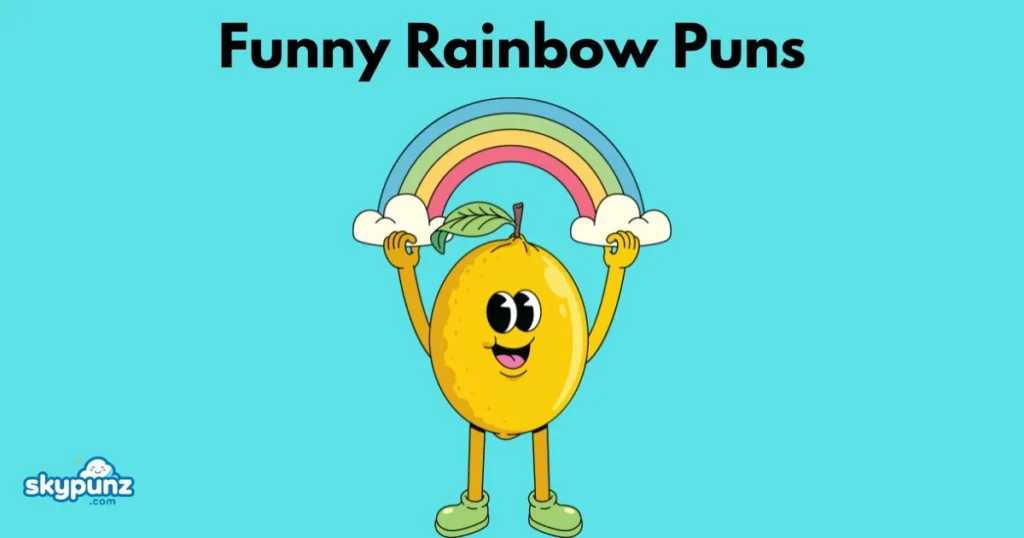 Funny Rainbow Puns