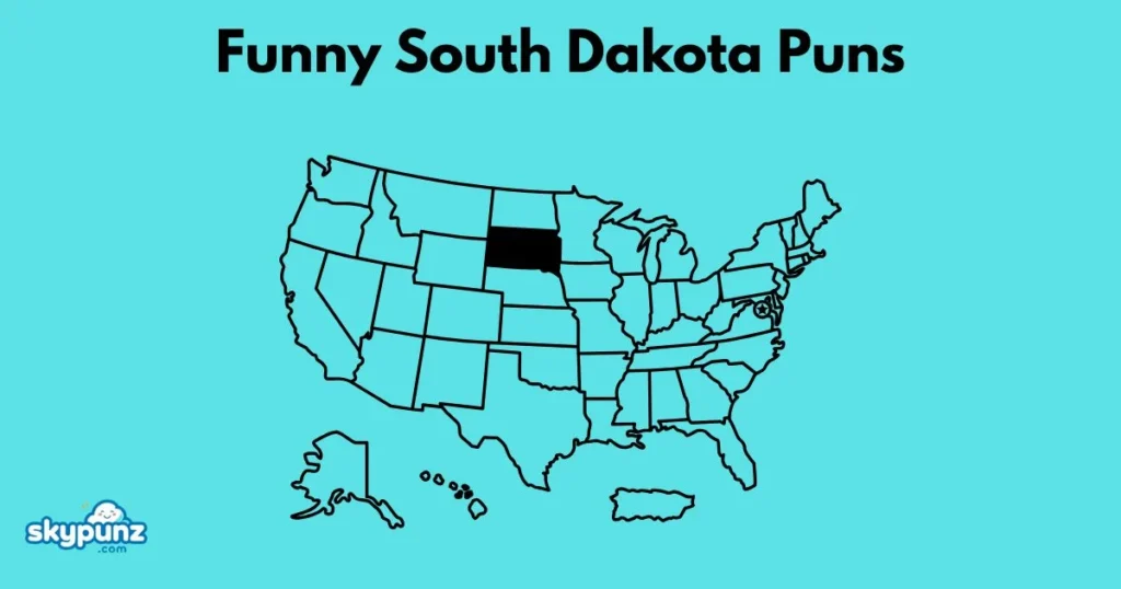 Funny South Dakota Puns