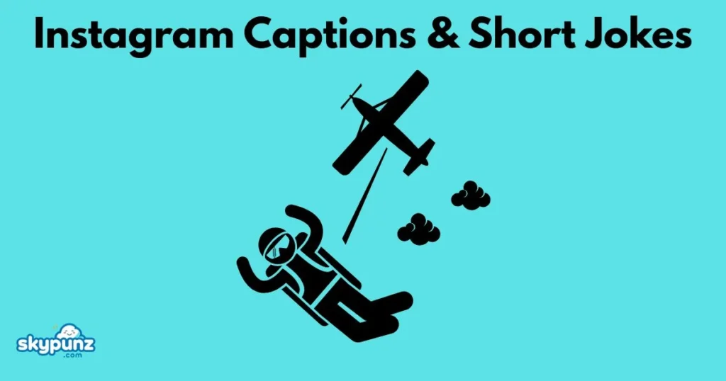 Instagram Captions And Short Jokes