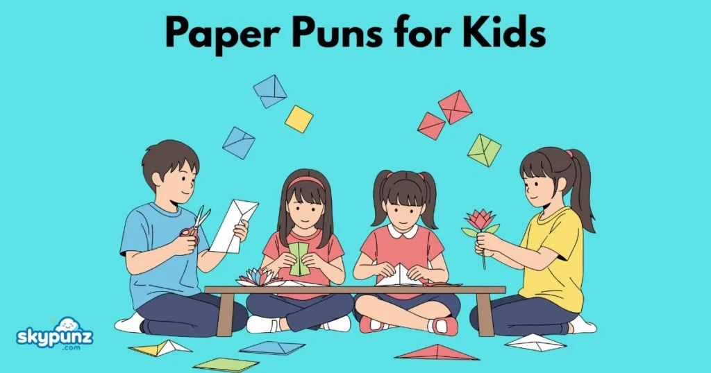 Paper Puns For Kids