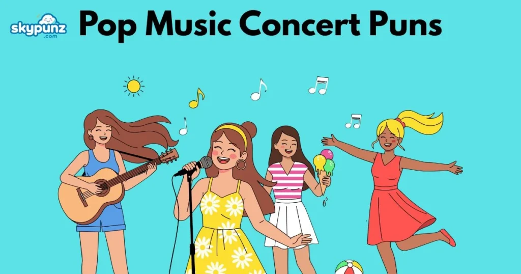 Pop Music Concert Puns