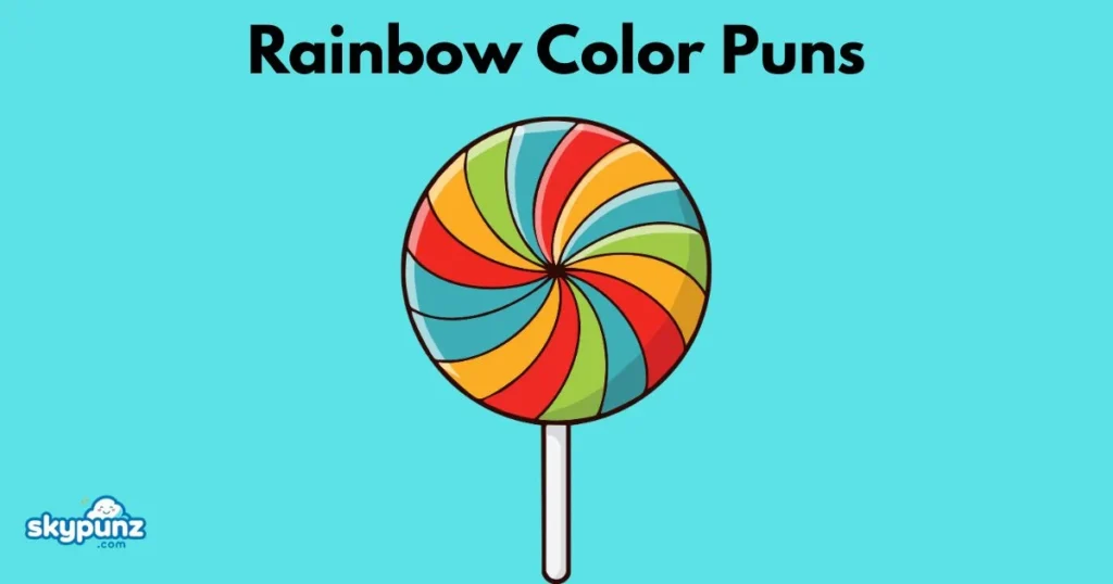 Rainbow Color Puns