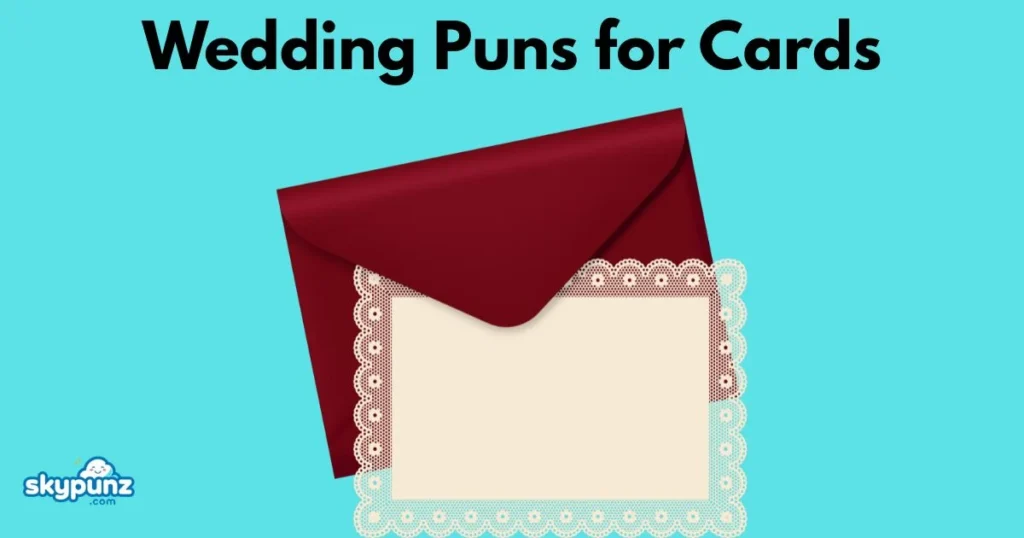 Wedding Puns For Cards