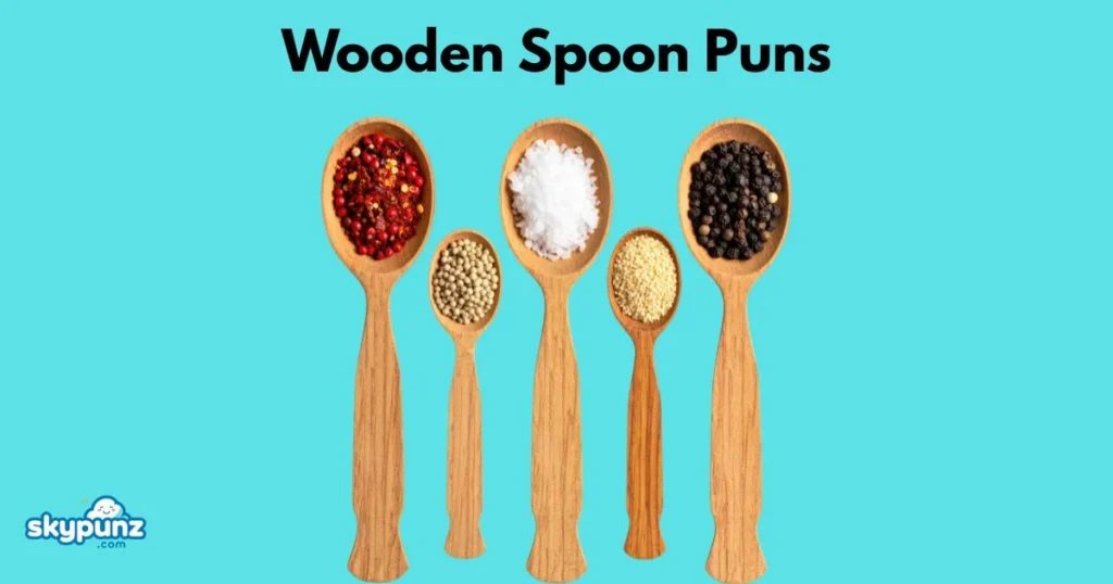 Wooden Spoon Puns