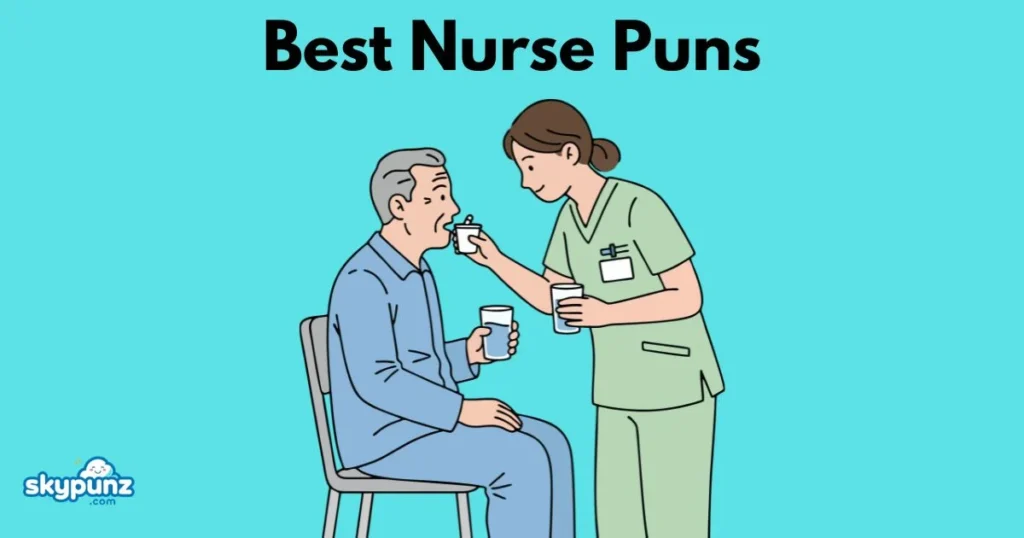 Best Nurse Puns