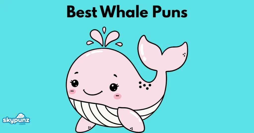 Best Whale Puns