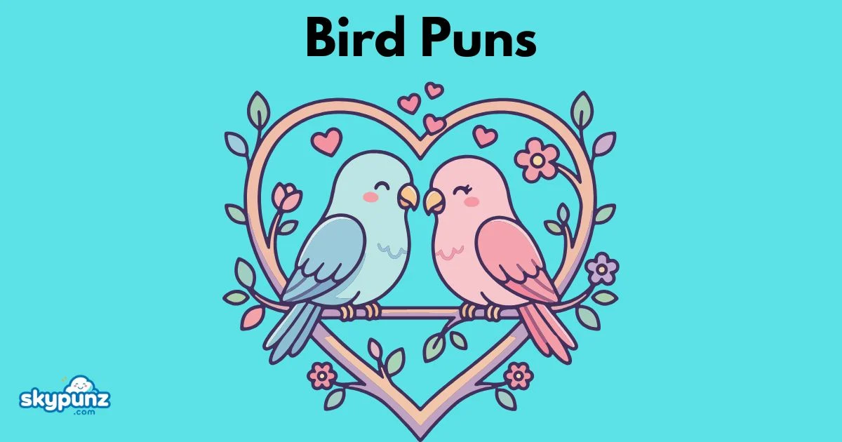 Bird Puns