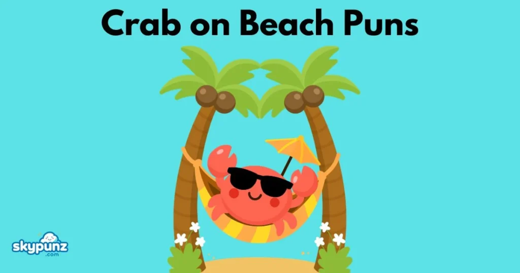 Crab On Beach Puns