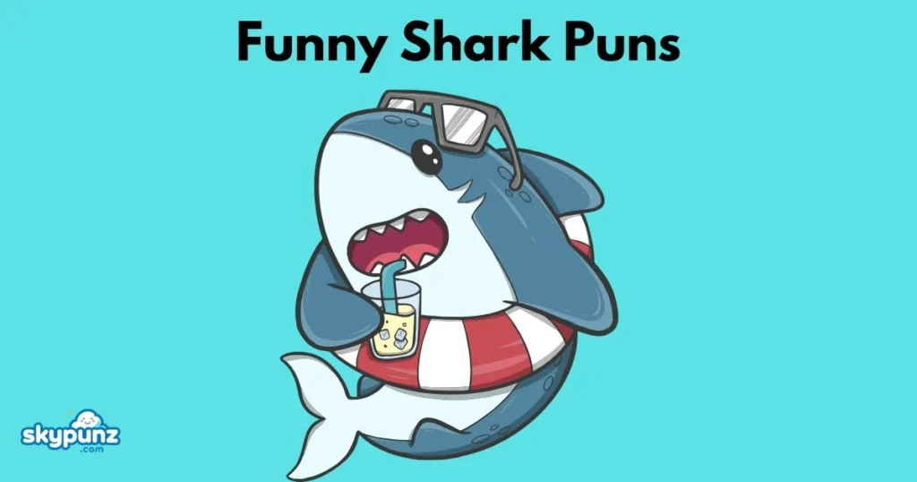 Funny Shark Puns