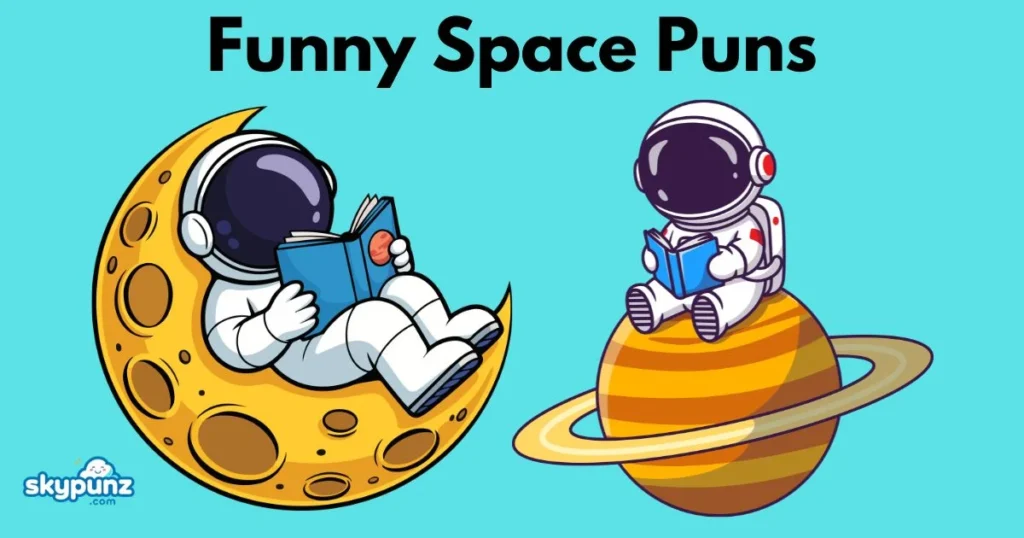 Funny Space Puns