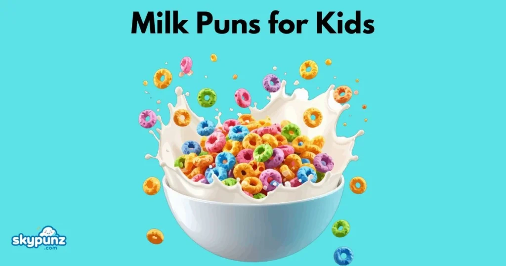 Milk Puns For Kids