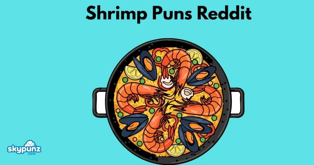 Shrimp Puns Reddit