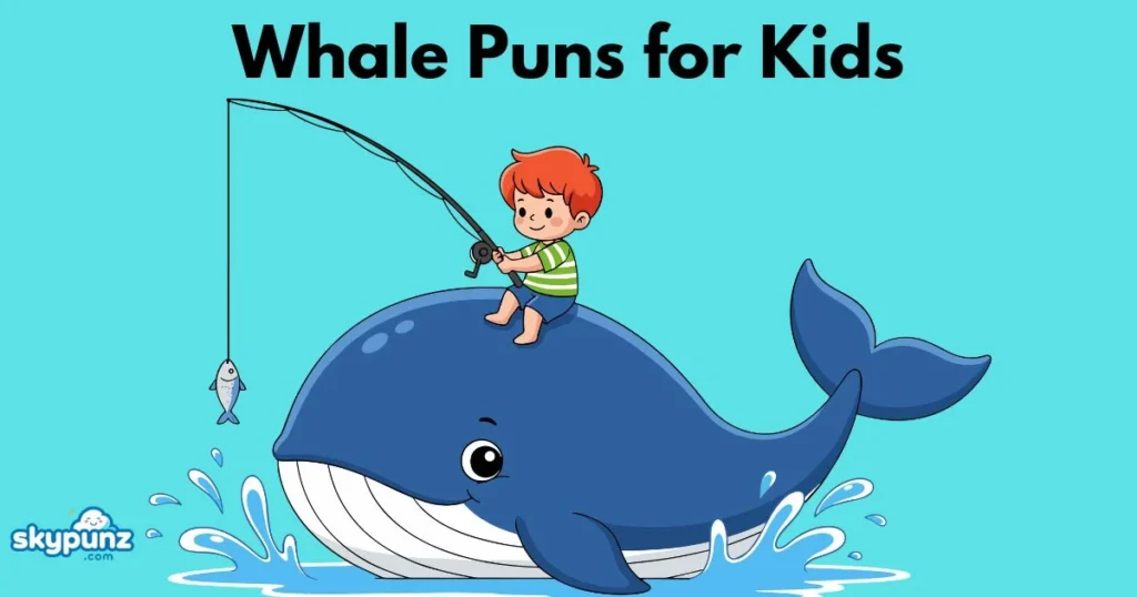 Whale Puns For Kids