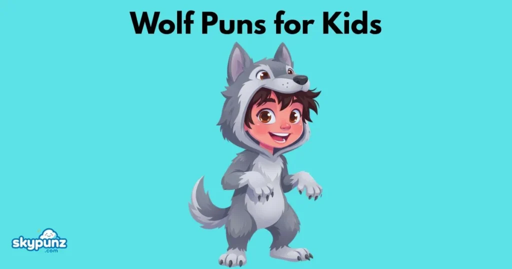 Wolf Puns For Kids