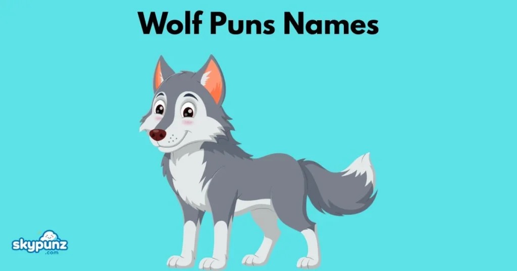 Wolf Puns Names