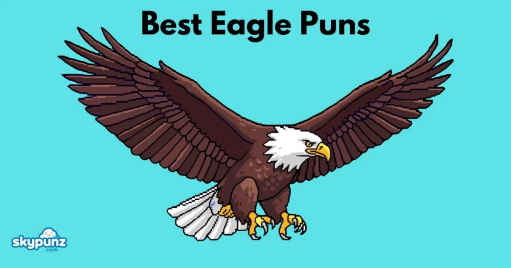 Best Eagle Puns