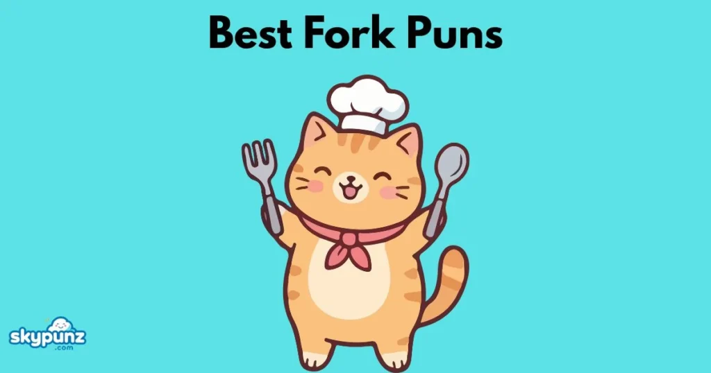 Best Fork Puns