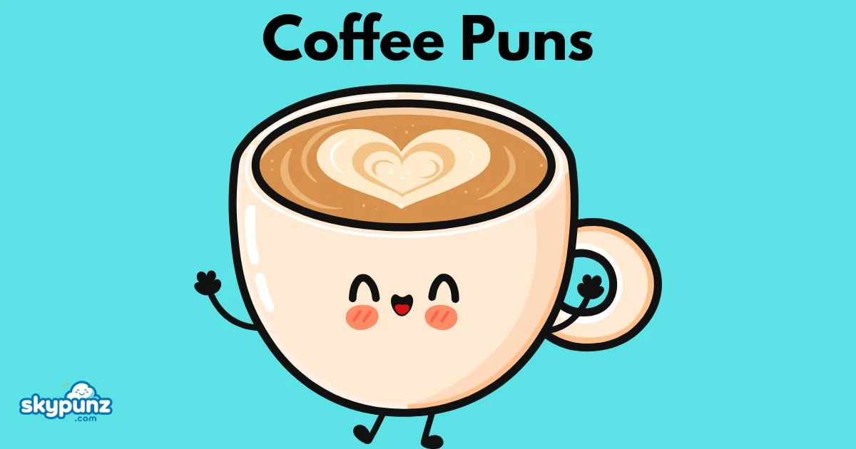 Coffee Puns