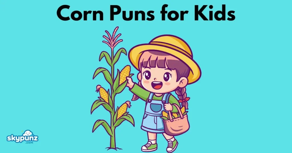 Corn Puns For Kids