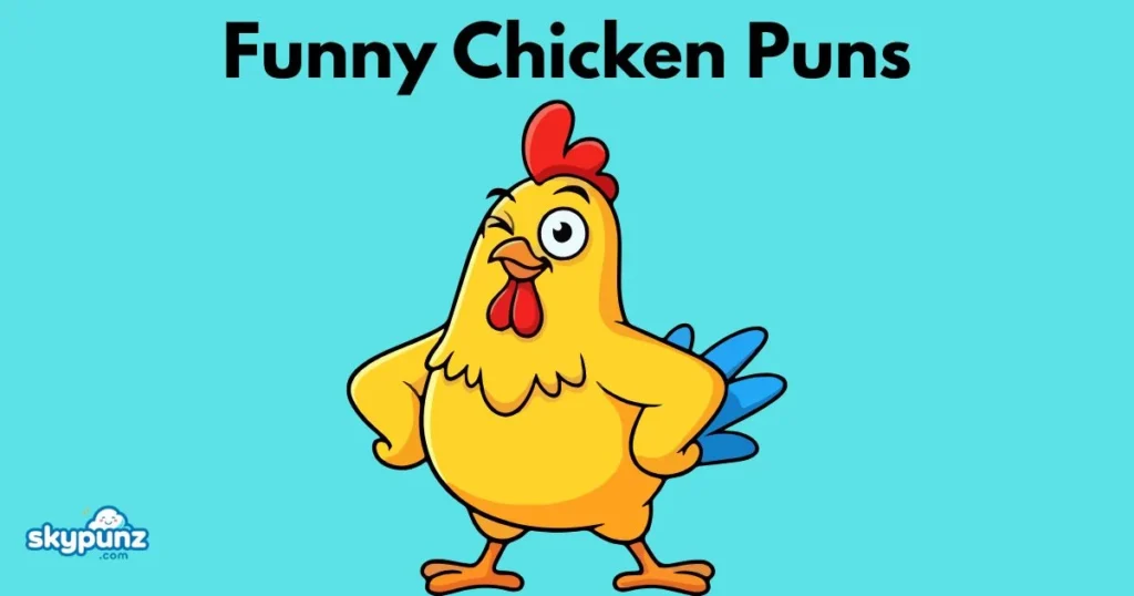 Funny Chicken Puns