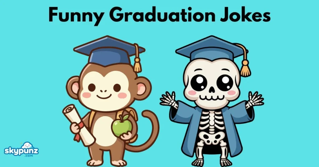 Funny Graduation Jokes