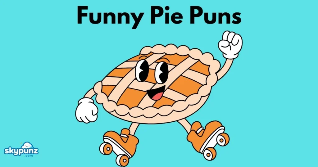 Funny Pie Puns