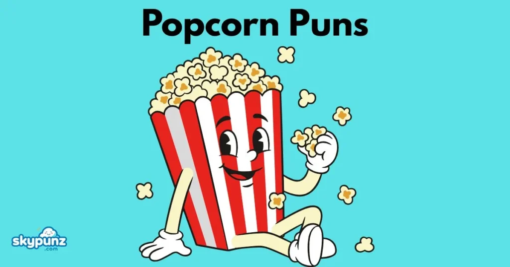 Popcorn Puns