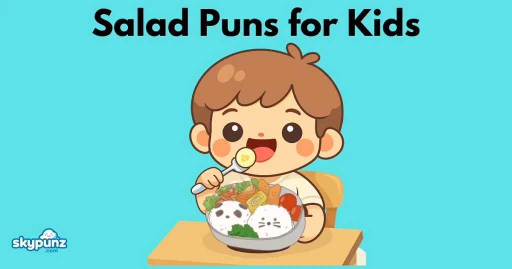 Salad Puns For Kids