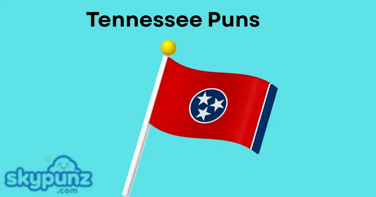 Tennessee Puns