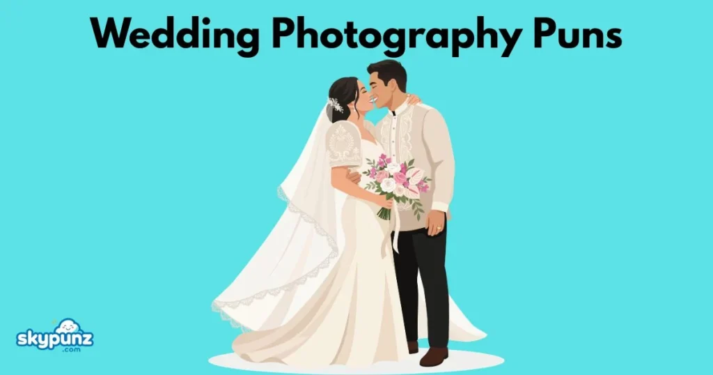 Wedding Photography Puns