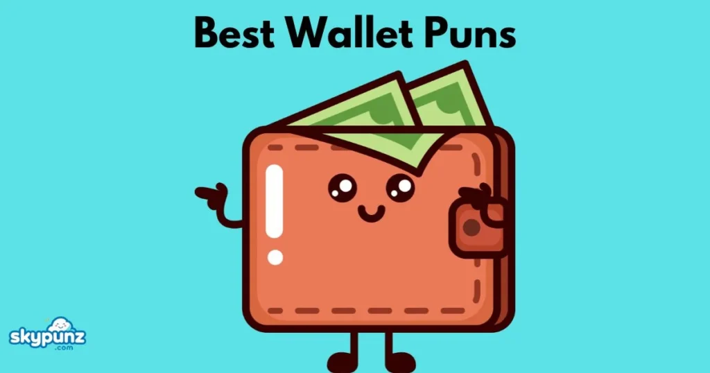 Best Wallet Puns